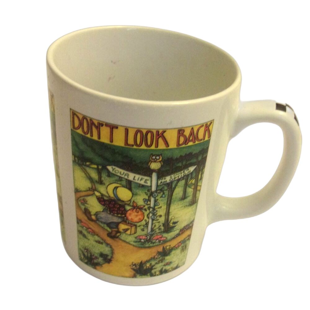Mary Engelbreit Don't Look Back Mug Your Life No Longer An Option